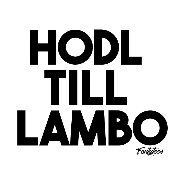 HODL black by fontytees