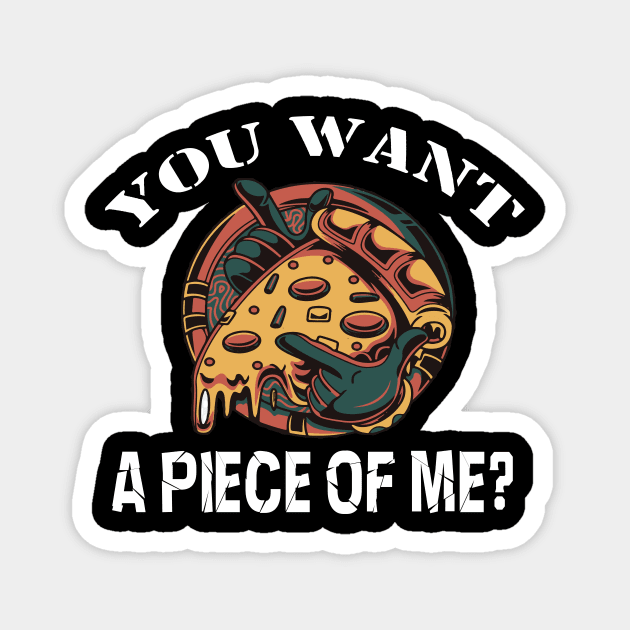 pumpkin Pie Thanksgiving and Turkeys day You Want A Piece Of Me Magnet by l designs