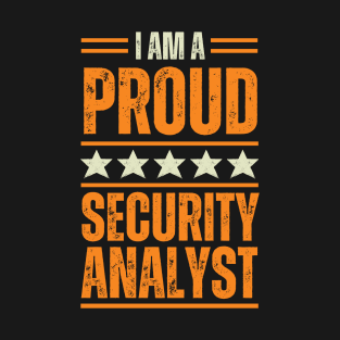 Proud Security analyst T-Shirt