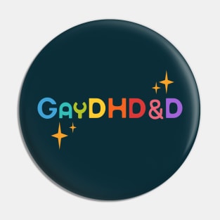 GayDHD&D Pin