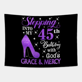 Stepping Into My 45th Birthday With God's Grace & Mercy Bday Tapestry