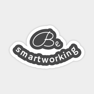 BE SMARTWORKING Magnet