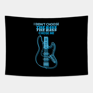 I Didn't Choose The Bass J-Style Bass Guitar Body Outline Tapestry