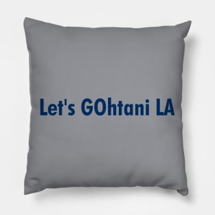 Let's GOhtani LA, Blue Pillow