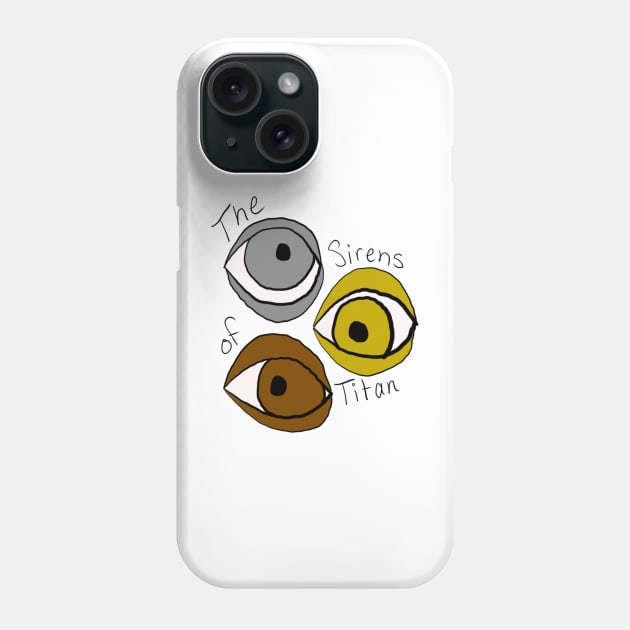 The Sirens of Titan Title Phone Case by alolxis