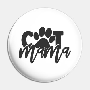 Cat Mama Funny Cat Lover Cat Mother Mom Pin