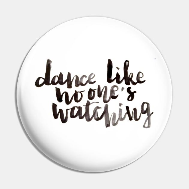 Dance like no one's watching Pin by Ychty