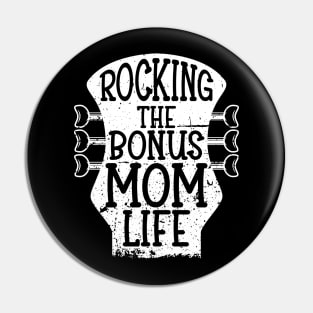 Rocking the Bonus Mom Life | Stepmom | Second Mom Pin