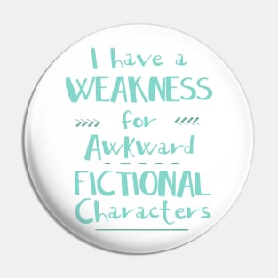 i have a weakness for awkward fictional characters Pin