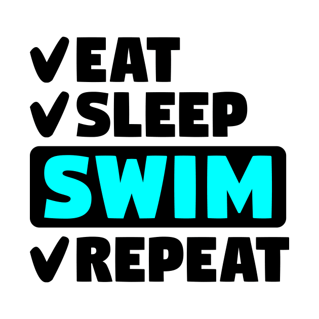 Eat, sleep, swim, repeat by colorsplash