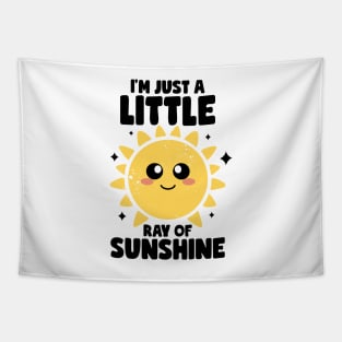 I'm Just A Little Ray Of Sunshine Kindness Irony And Sarcasm Tapestry