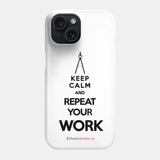 Keep Calm Architects - Black Letters. Phone Case