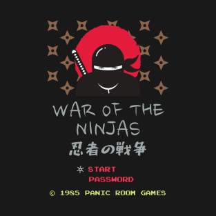 War Of The Ninjas T-Shirt