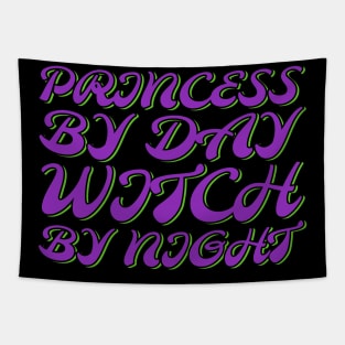 Princess By Day Witch By Night Tapestry