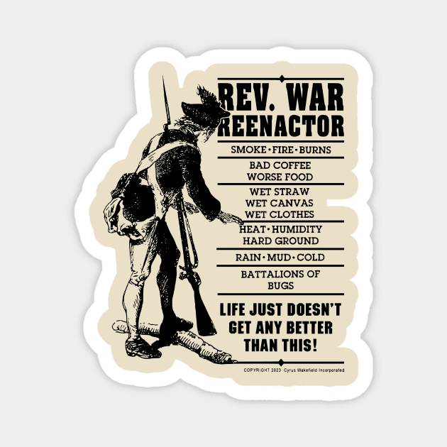 Revolutionary War Reenactor Magnet by Sutler Cyrus