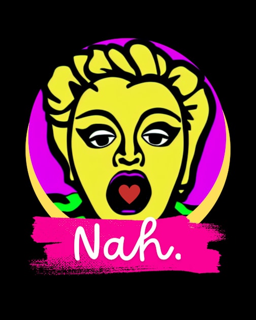 Nah Kids T-Shirt by TheSoldierOfFortune