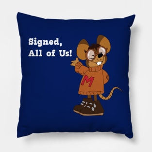 Albert Mouse's Letter to Santa...Signed All Of Us (White Font) Pillow