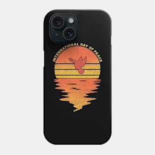 INTERNATIONAL DAY OF PEACE Phone Case