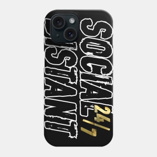 Social Distant 24/7 Phone Case