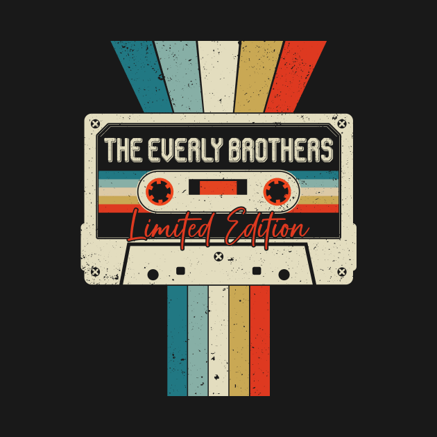 Graphic The Everly Brothers Proud Name Cassette Tape Vintage Birthday Gifts by  Cat Tentacle