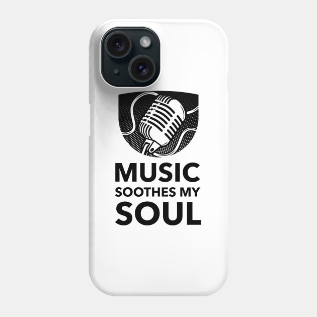 Music Soothes My Soul Phone Case by Jitesh Kundra
