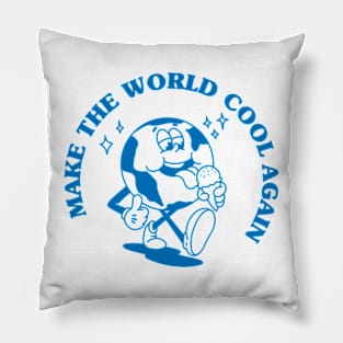 Make the world cool again - climate change Pillow