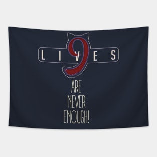 9 Lives are Never Enough! Cute Cats Tapestry