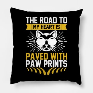 The Road To My Heart Is Paved With Paw Prints T Shirt For Women Men Pillow