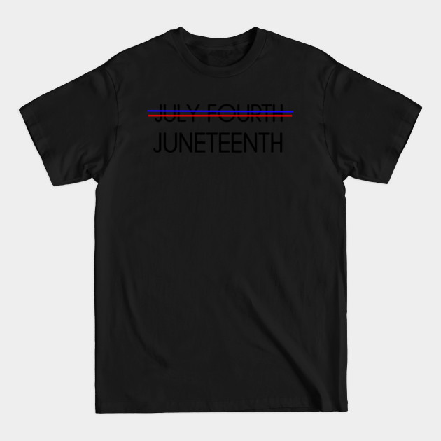 Disover Juneteenth - Juneteenth - T-Shirt