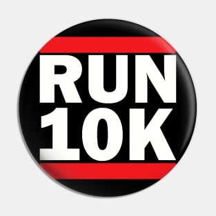 Run 10K Pin