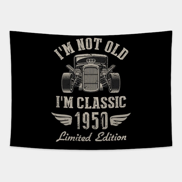 I'm Classic Car 72nd Birthday Gift 72 Years Old Born In 1950 Tapestry by Penda