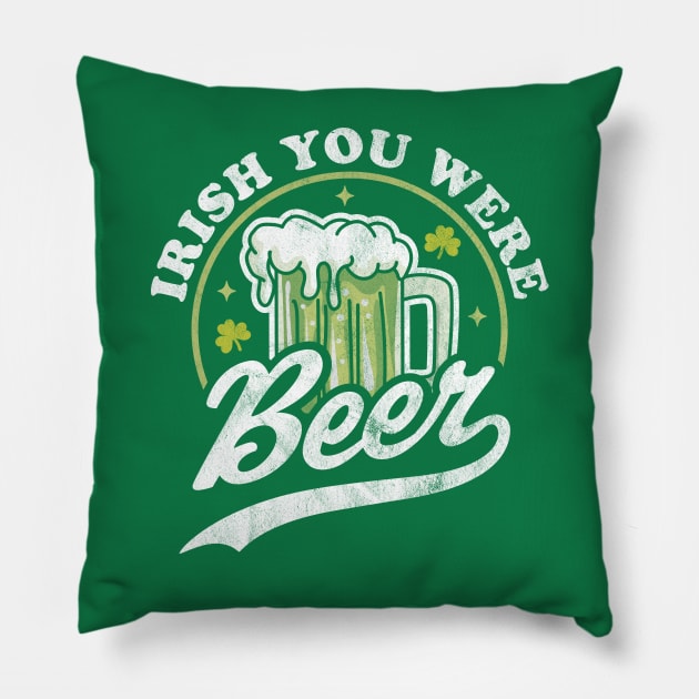 Irish You Were Beer St. Patrick Day Drinking Retro Vintage Pillow by OrangeMonkeyArt