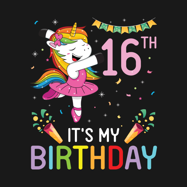 Unicorn Dancing Congratulating 16th Time It's My Birthday 16 Years Old Born In 2005 by bakhanh123