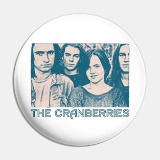 The Cranberries   • •  Retro Style Original Fan Design Pin