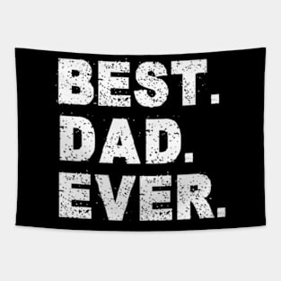 Best Dad Ever Funny Father's day Gift Men Husband Tapestry