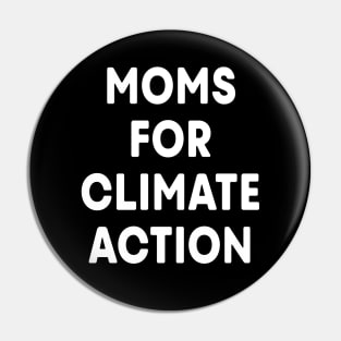 Moms for Climate Action (Black) Pin