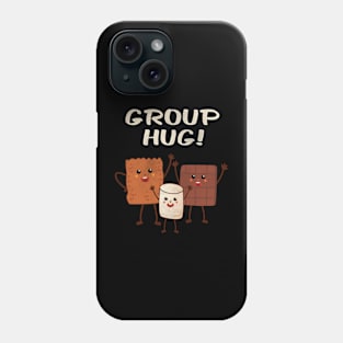 Group Hug Camping Campfire Chocolate Marshmallow S'Mores Phone Case