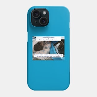 It's okay to go dark Phone Case