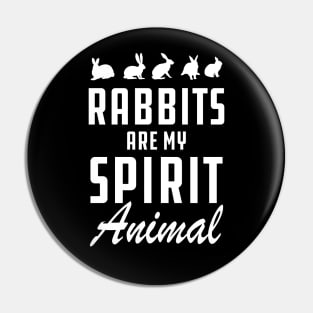 Rabbit - Rabbit are my spirit animal Pin