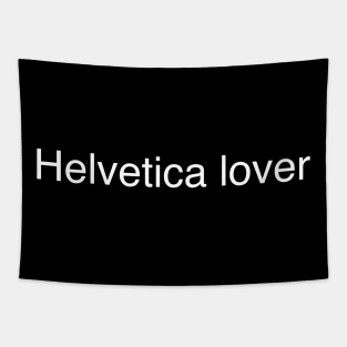 Helvetica lover Tapestry