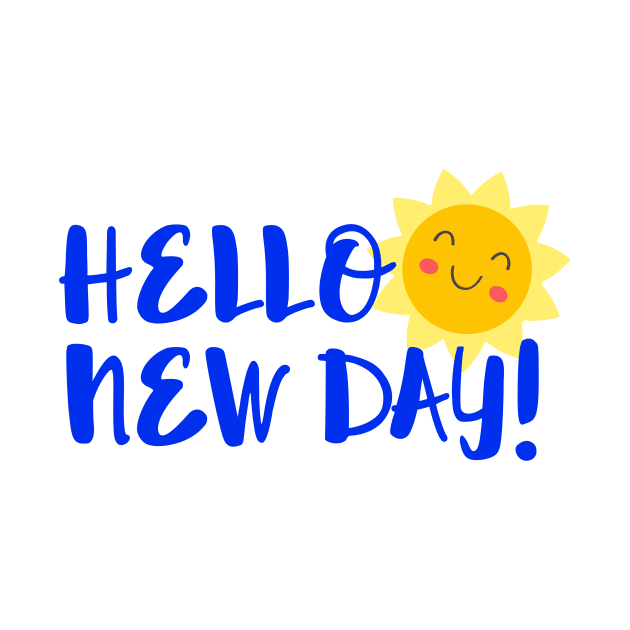 Hello New Day! Cute Happy Sun by CeeGunn