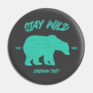 Stay Wild Oregon Bear Pin