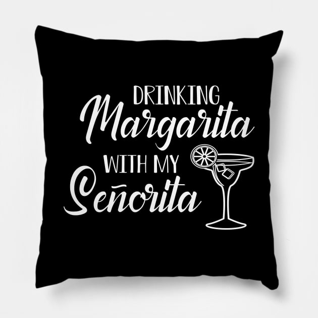 Bridesmaid - Drinking Margarita with my senorita Pillow by KC Happy Shop