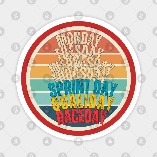 F1 funny race week sprint, qualifying, race day, Formula 1 Graphic shirt (please send us a message if you want another custom design) Magnet by pitshopmerch@gmail.com