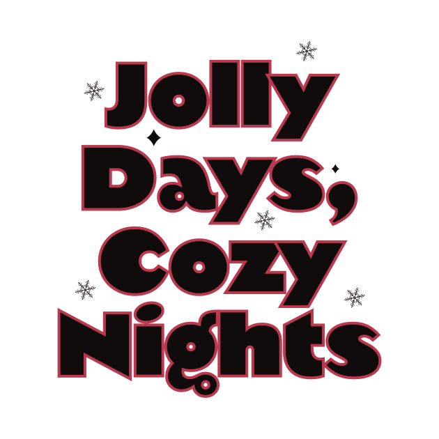 Jolly days, cozy nights by Nikki_Arts