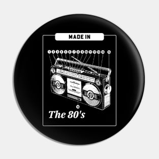 Made In The 80's Boombox Pin