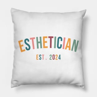 Aesthetician Class of 2024 Graduation Esthetician Est 2024 Pillow