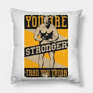 you are stronger than you think Pillow