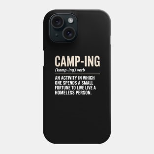 Camping For Men Women Definition Camp Phone Case