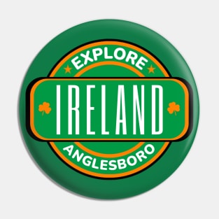 Anglesboro, Ireland - Irish Town Pin